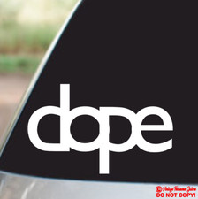 Dope Vinyl Decal Sticker Car Truck Window Wall Bumper Jdm Racing Low Rider Euro