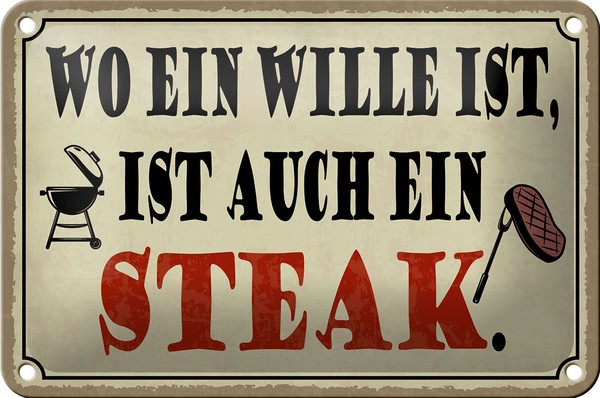 Blechschild Spruch 18X12 Cm Wo Ein Wille Ist Steak Grill Deko Schild Tin Sign-image
