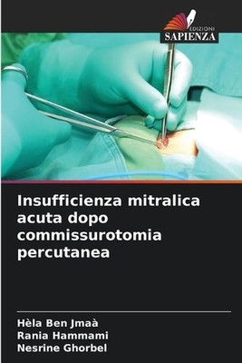 Insufficienza mitralica acuta dopo commissurotomia percutanea by H?la Ben Jma? (