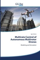 Multirate Control Of Autonomous Multirotor Drones | Igor Astrov | Taschenbuch