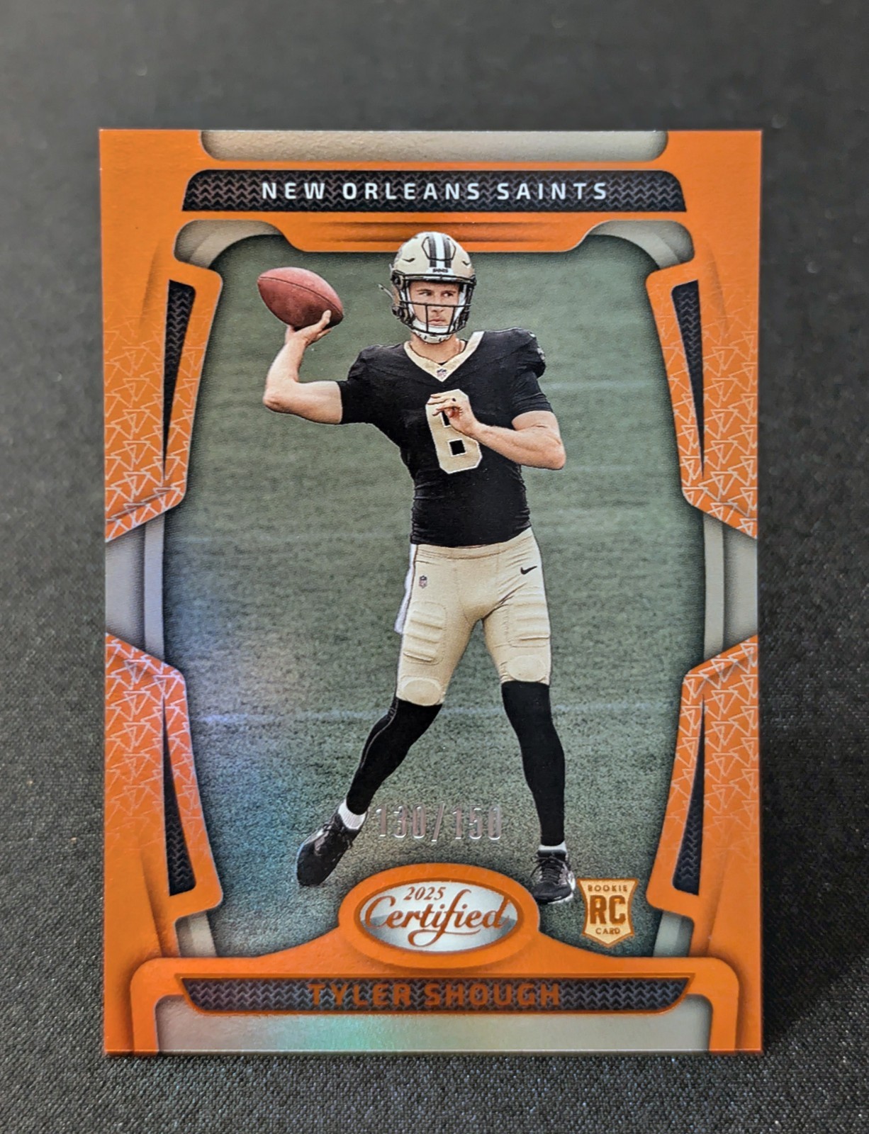 🔥Tyler Shough /150 Mirror Orange (RC) -2025 Certified Football Saints #102