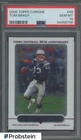2005 Topps Chrome #46 Tom Brady New England Patriots PSA 10 GEM MINT