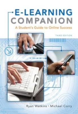 E-Learning Companion: A Student's Guide to Online Success (Available Titl - GOOD