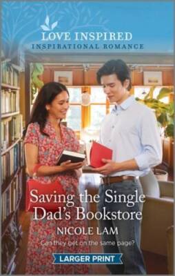 Saving the Single Dads Bookstore: An Uplifting Inspirational Romance - GOOD