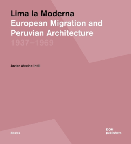 Javier Atoche Intili Lima la Moderna (Paperback) Basics - Picture 1 of 1