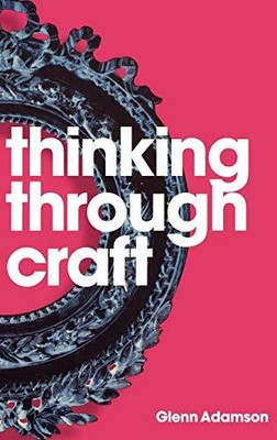 Thinking Through Craft by Adamson  New 9781845206468 Fast Free Shipping..