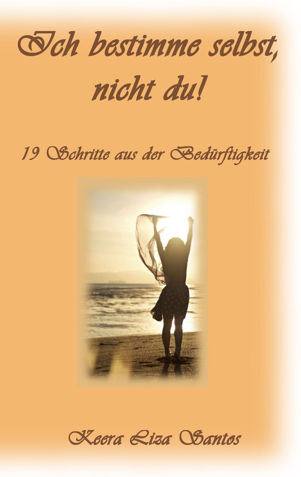 Thumbnail - Ich Bestimme Selbst, Nicht Du | Buch | 9783739225937
