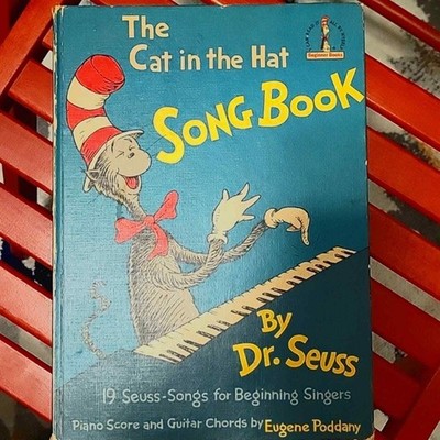 The Cat in the Hat Song Book 19 Suess-Songs for Beginning Singers Dr. Suess