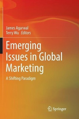 Emerging Issues in Global Marketing - 9783030089221