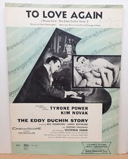 To Love Again - Ned Washington, Morris Stoloff & George Sidney- Sheet Music 1955