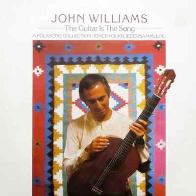 John Williams The Guitar Is The Song NEAR MINT CBS Vinyl LP