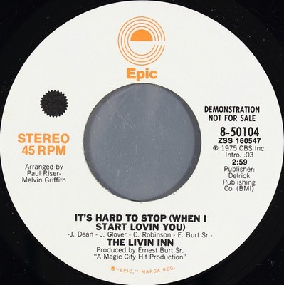 The Livin Inn - It's Hard To Stop (When I Start Lovin You) (7'') (Near Mint (NM o