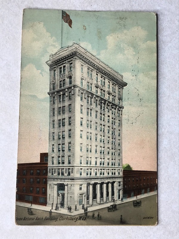 P655 Vintage Postcard Union National Bank Bldg, Clarksburg West Virginia WV