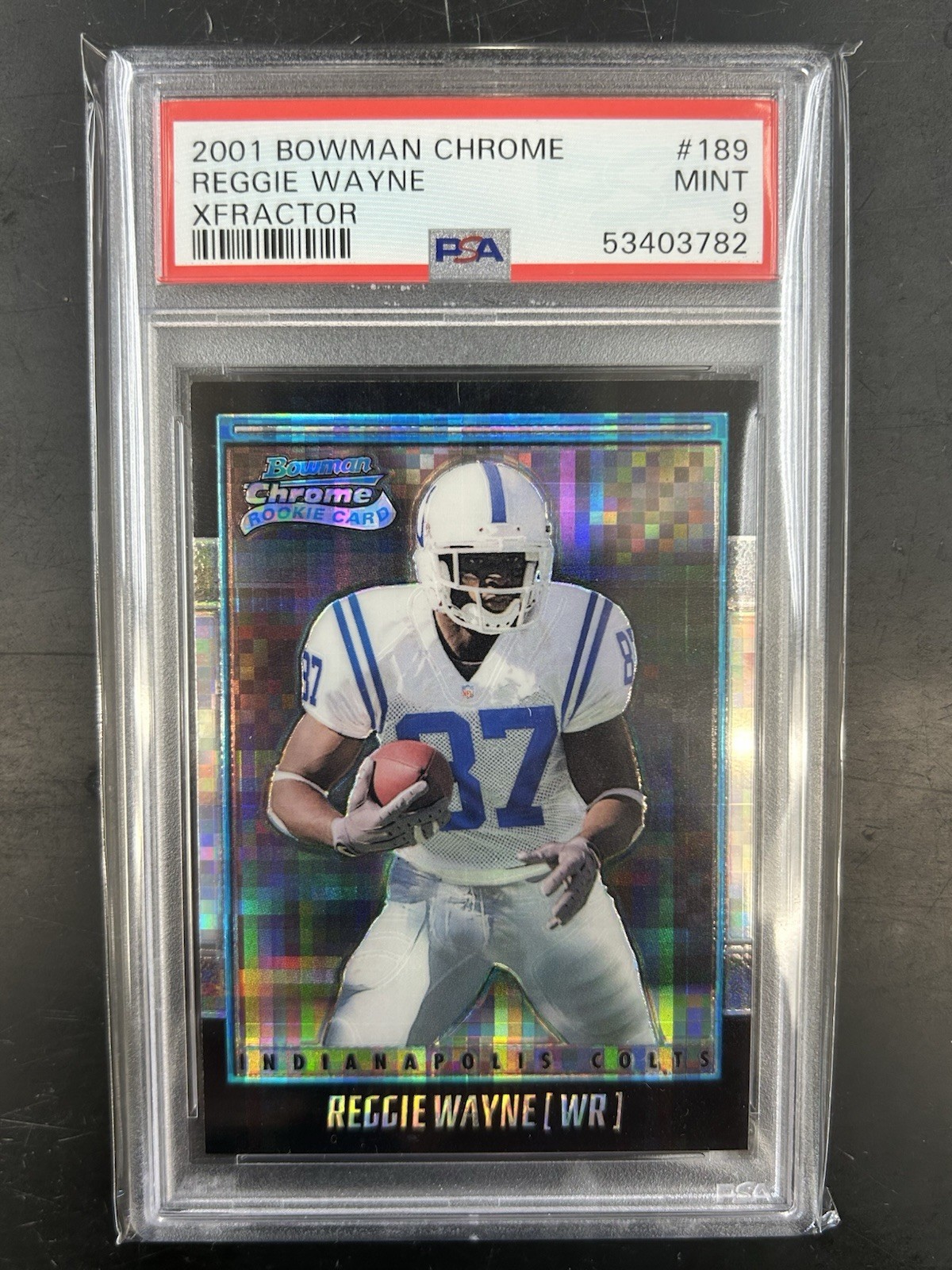 2001 Bowman Chrome Reggie Wayne RC Xfractor PSA 9 HOF COLTS LOW POP
