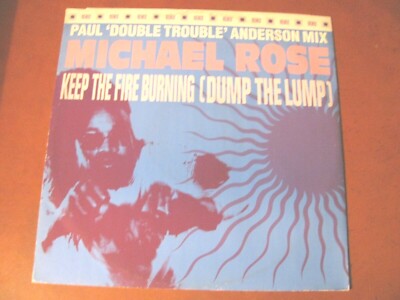 MICHAEL ROSE Keep the Fire Burning Mix - 12''- 3 Trks - SIEHE ABTEILUNG 12''-Ep-Mix...