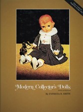 1,000 Modern Collector's Dolls - Types Makers Dates / Illustrated Book Values
