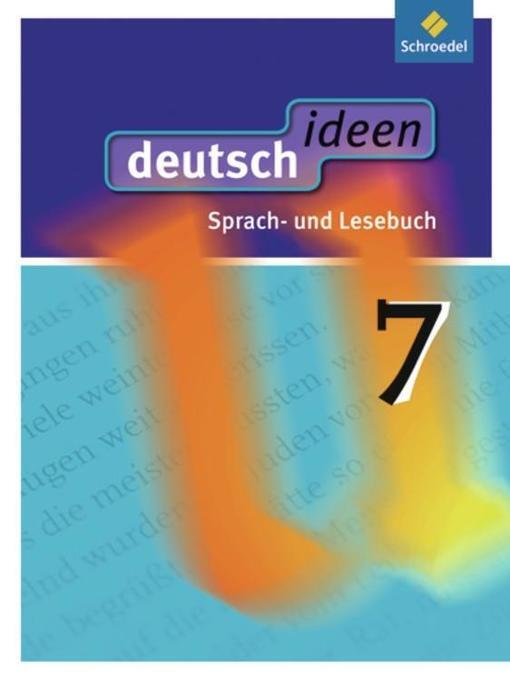 Thumbnail - Deutsch Ideen 7. Schulbuch. Sekundarstufe 1. Allgemeine Ausgabe |