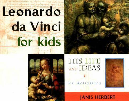 Janis Herbert Leonardo da Vinci for Kids (Tascabile) For Kids series