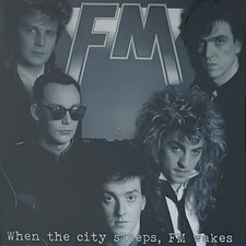 FM   When The City Sleeps, FM Wakes (LIM. 300...