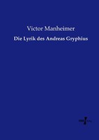Die Lyrik Des Andreas Gryphius | Buch | 9783737218740