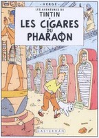 Les Aventures De Tintin. Les Cigares Du Pharaon Herge
