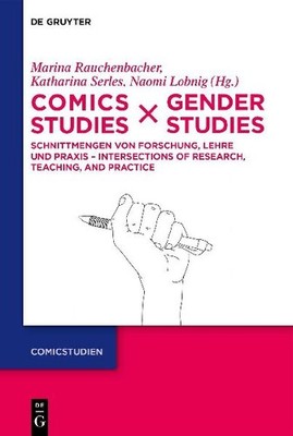 Comics Studies x Gender Studies: Schnittmengen von Forschung, Lehre und Praxis -