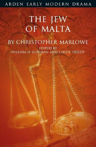Christopher Marlowe The Jew of Malta (Paperback) Arden Early Modern Drama