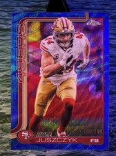 💥2025 Topps Chrome NFL💥KYLE JUSZCZYK BLUE WAVE Refractor 100 /150 - 49er’s