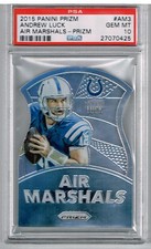 2015 Panini Prizm Andrew Luck Air Marshals - Prizm PSA 10