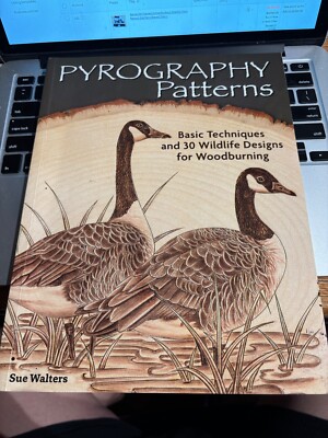 Pyrography Patterns Basic Techniques 30 Wildlife Designs by Sue Walters PBK 2014