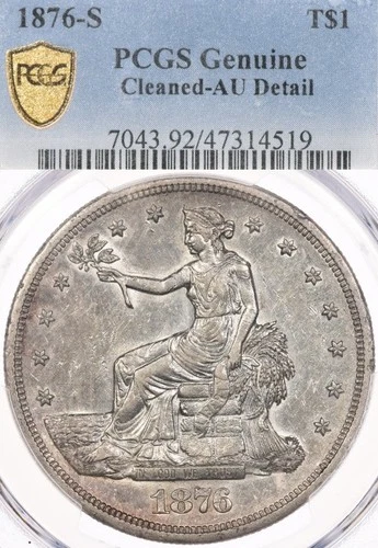 1876-S T$1 PCGS AU Det. Silver Trade Dollar
