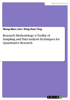 Weng Marc Lim (u. a.) | Research Methodology: A Toolkit of Sampling and Data...