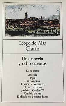 Una novela y ocho cuentos von Alas, Leopoldo (1852-1901)... | Buch | Zustand gut