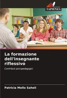 Patricia Mello Saheli | La Formazione Dell'insegnante Riflessivo | Taschenbuch