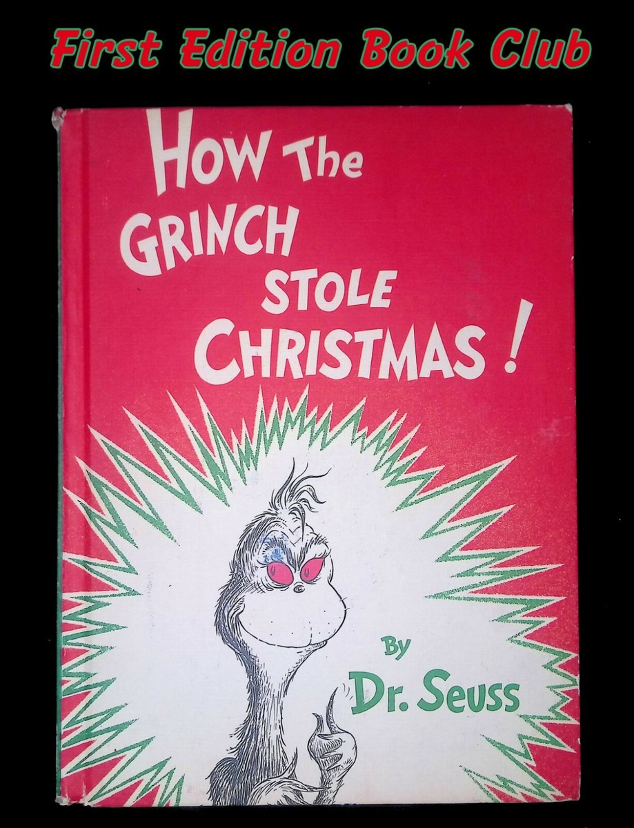 HOW THE GRINCH STOLE CHRISTMAS DR SEUSS First Edition Book Club