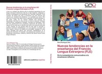Nuevas Tendencias En La EnseñAnza Del FrancéS Lengua Extranjera (Fle) Silvia Rod