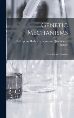 Genetic Mechanisms; Structure And Function