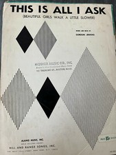 This Is All I Ask beautiful girls walk a little slower Jenkins Sheet Music 1958