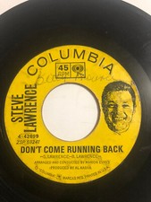 Steve Lawrence don&rsquo;t be afraid little darlin/come running back, Columbia, 45 rpm