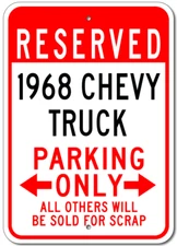 1968 68 CHEVY TRUCK Parking Sign Custom Vintage Garage Aluminum Plaque Decor