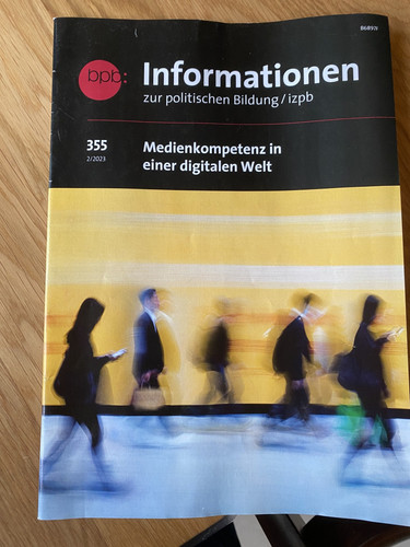 informationen zur politischen bildung 355 Medienkompetenz in der digitalen Welt - Bild 1 von 1