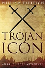 The Trojan Icon Paperback William Dietrich