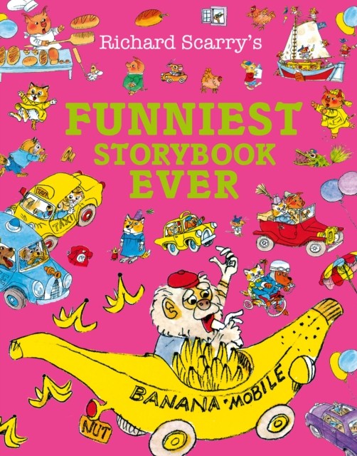 Funniest Storybook Ever by Richard Scarry (Paperback Book)