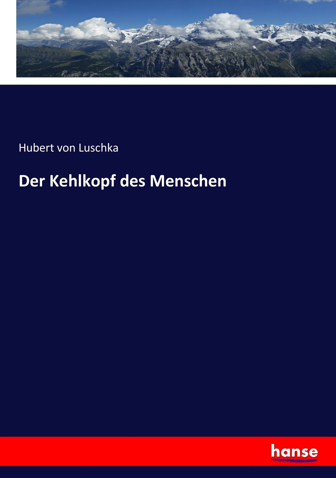 Der Kehlkopf Des Menschen | Buch | 9783743474987