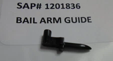 Pflueger  reel (new) parts, bail arm GUIDE,  1201836