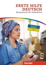Erste Hilfe Deutsch: Kursmaterial für Geflü...