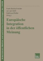 EuropäIsche Integration In Der öFfentlichen Meinung Edeltraud Roller