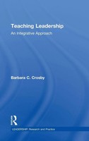 Teaching Leadership | An Integrative Approach | Barbara C. Crosby | Buch | 2016