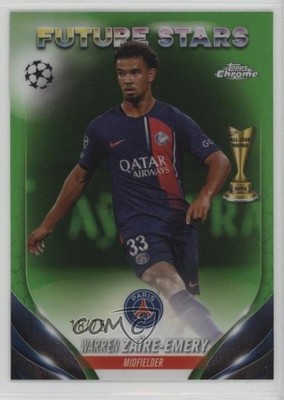 2023 Chrome UEFA Club Competitions Green Refractor 18/75 Warren Zaire-Emery 4l3