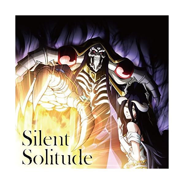 Silent Solitude OxT TV Anime Overlord III ED CD ZMCZ-12355 Anime Song Japan